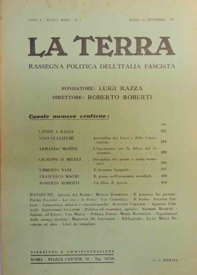 La Terra. Rassegna politica dell’Italia fascista, Roma, a. X, n. …