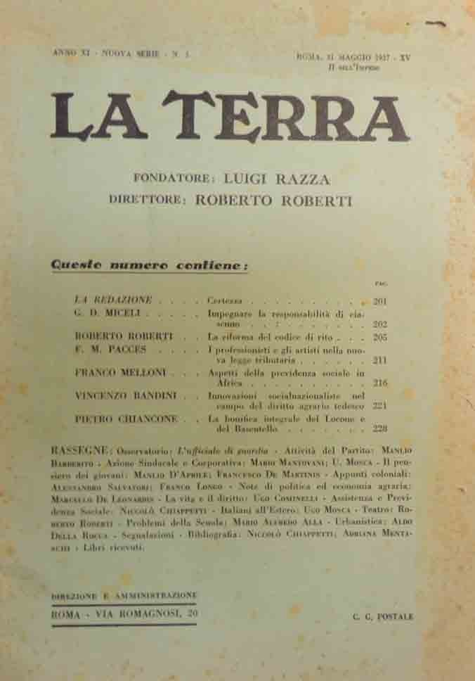 La Terra. Rassegna politica dell’Italia fascista, Roma, a. XI, n. …