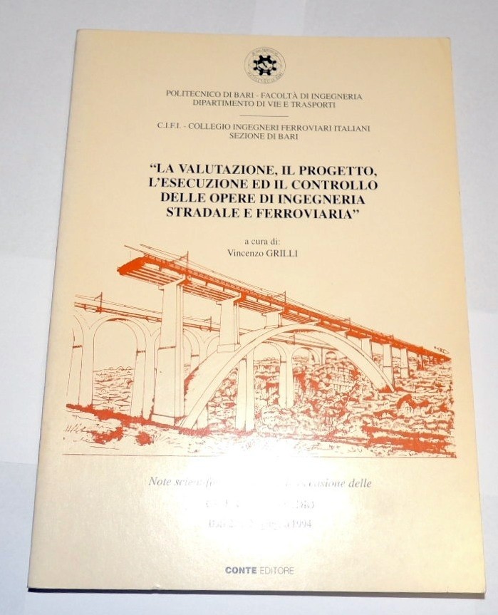 La valutazione, il progetto, l'esecuzione ed il controllo delle opere …