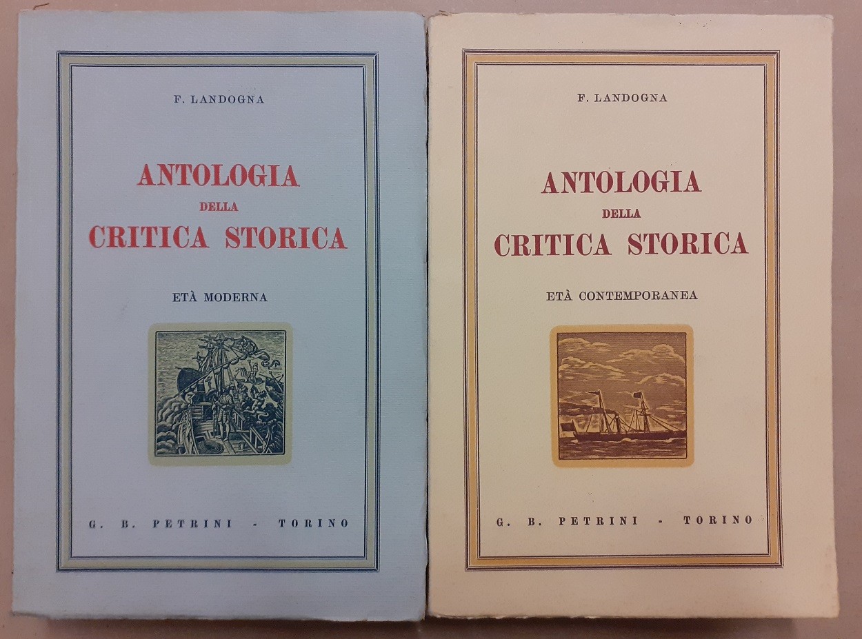 Landogna, Antologia della critica storica, voll. II-III (Età moderna- Età …