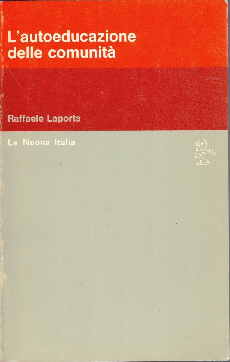 Laporta, L’autoeducazione delle comunità