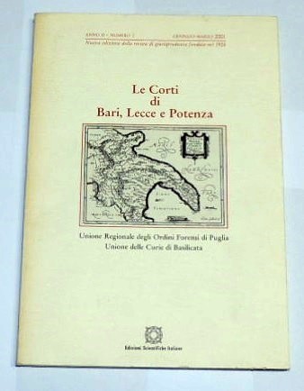 Le corti di Bari, Lecce e Potenza, n.s., anno II, …