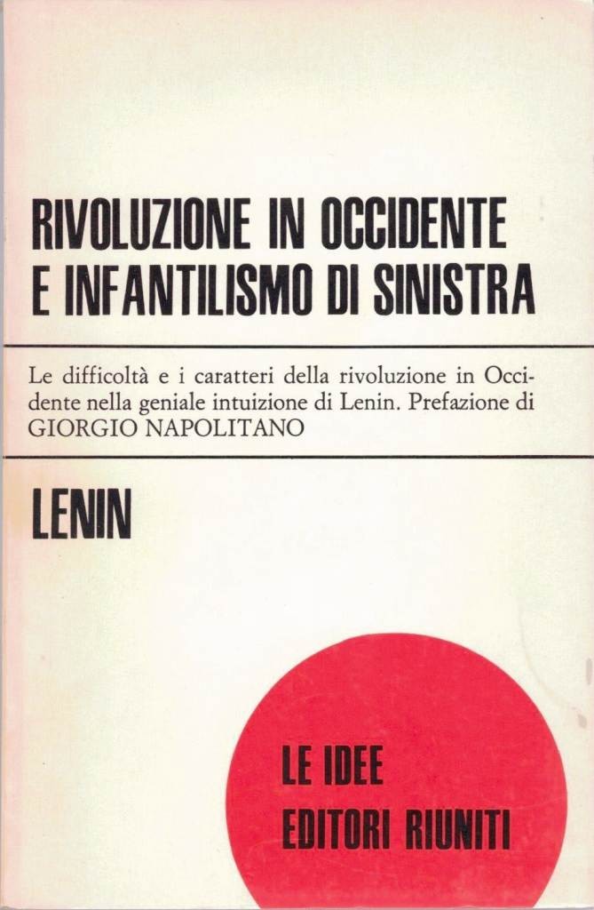 Lenin, Rivoluzione in Occidente e infantilismo di sinistra