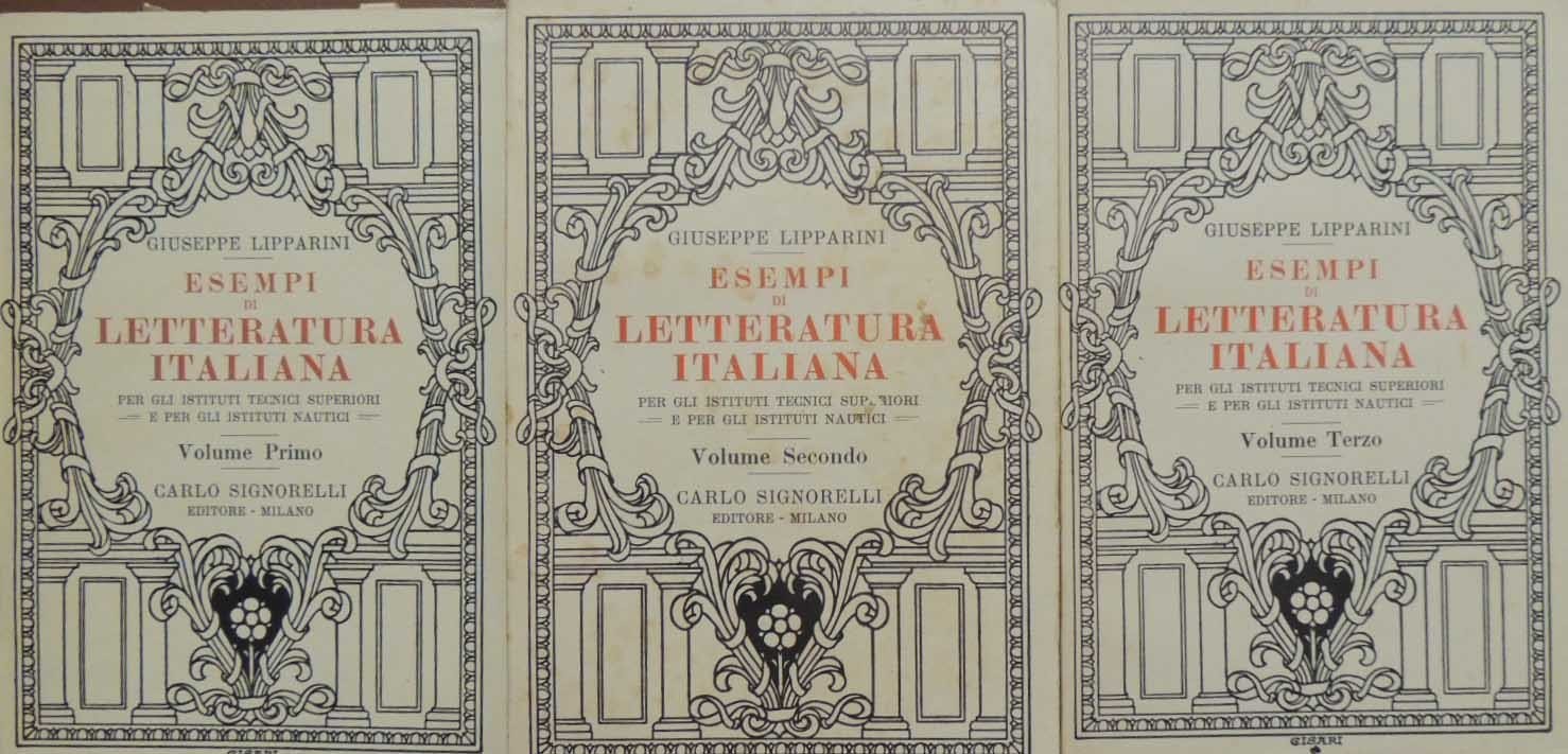 Lipparini, Esempi di letteratura italiana. Per gli Istituti Tecnici Superiori …