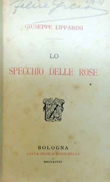 Lipparini, Lo specchio delle rose