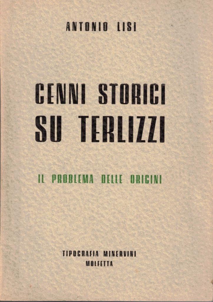 Lisi, Cenni storici su Terlizzi. Il problema delle origini