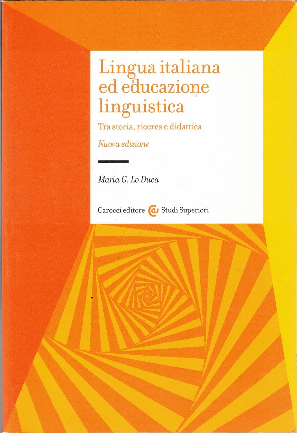 Lo Duca, Lingua italiana ed educazione linguistica
