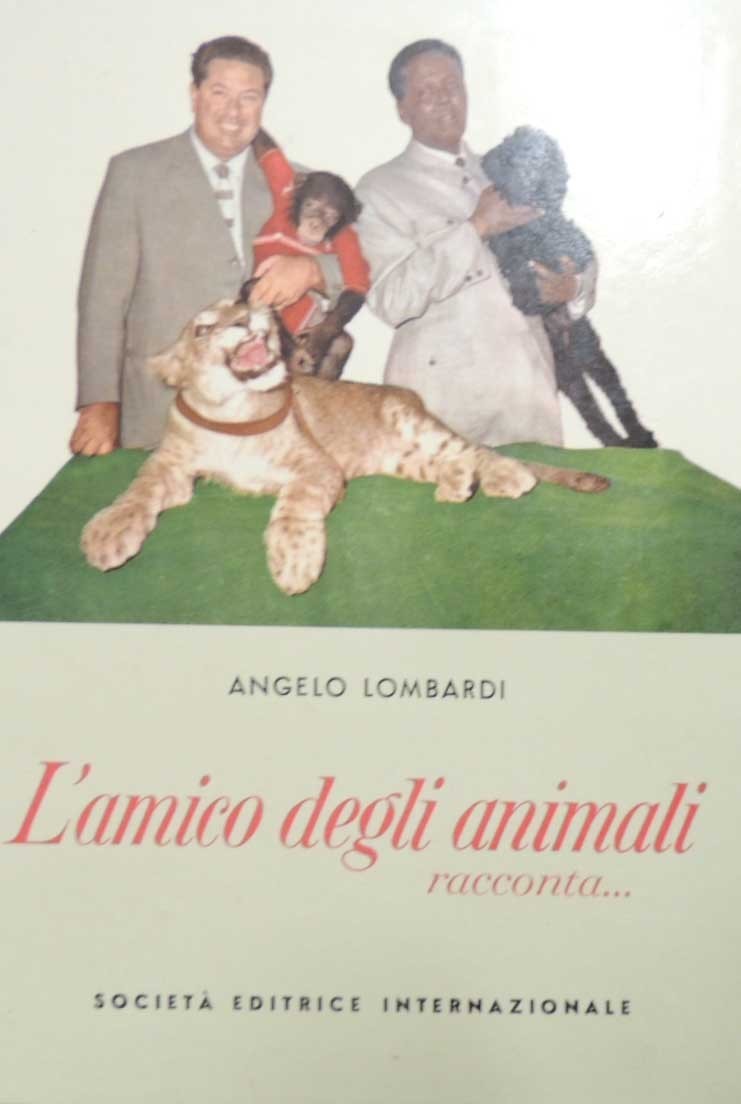 Lombardi, L’amico degli animali racconta…