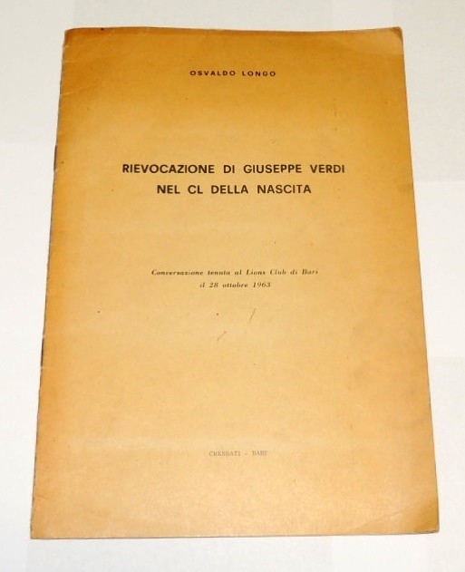 Longo, Rievocazione di Giuseppe Verdi nel CL della nascita