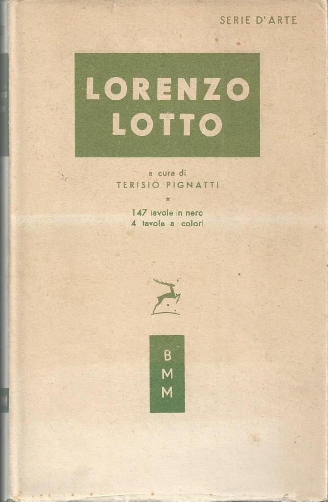 Lorenzo Lotto, a cura di Pignatti