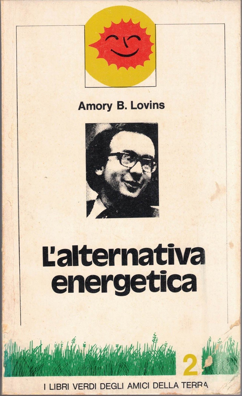 Lovins, L’alternativa energetica