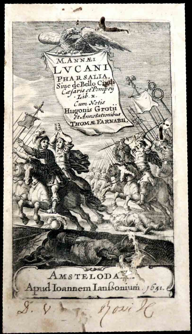 Lucanus (Lucano), Pharsalia. Sive De bello civili Caesaris et Pompeij. …