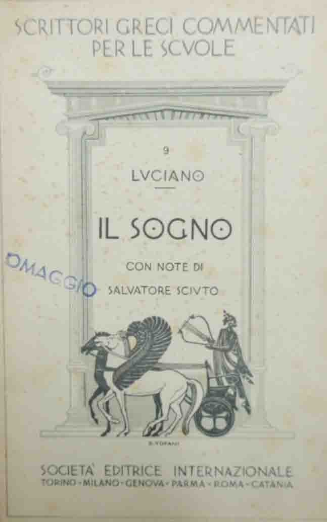 Luciano, Il sogno, con note del dott. S. Sciuto