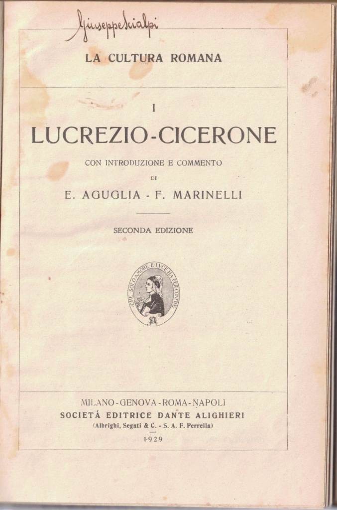 Lucrezio – Cicerone, con introduzione e commento di E. Aguglia …