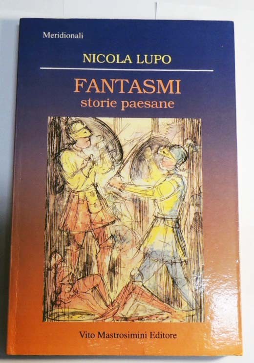 Lupo, Fantasmi. Storie paesane