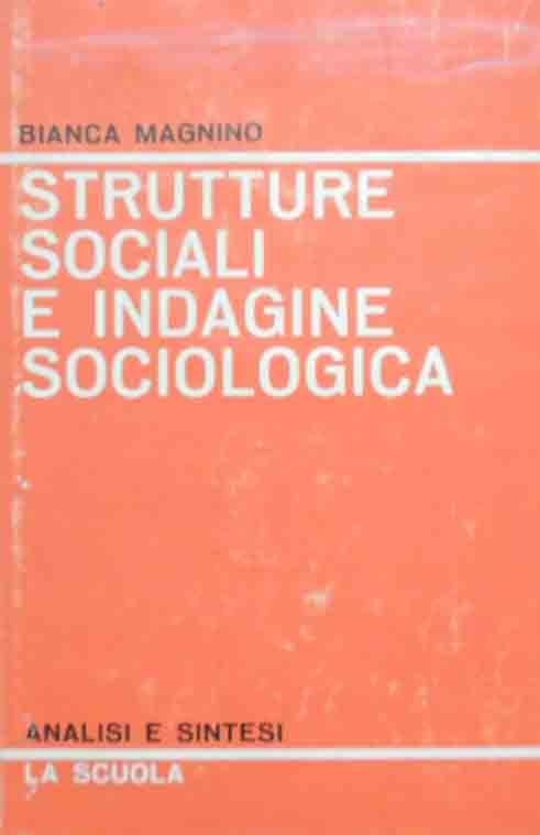 Magnino, Strutture sociali e indagine sociologica