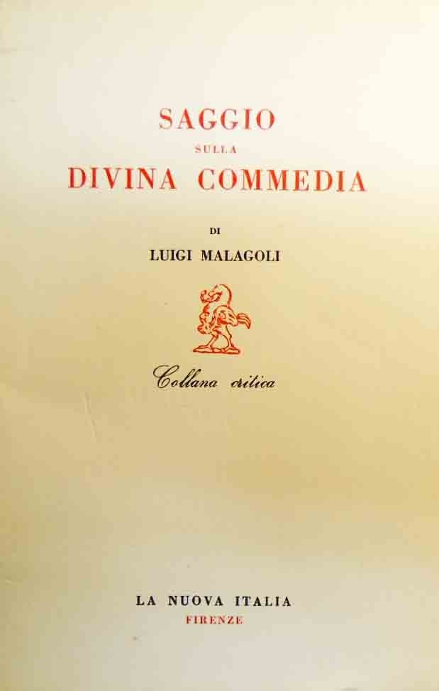 Malagoli, Saggio sulla Divina Commedia