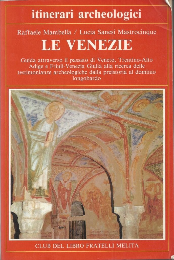 Mambella, Sanesi Mastrocinque, Le Venezie