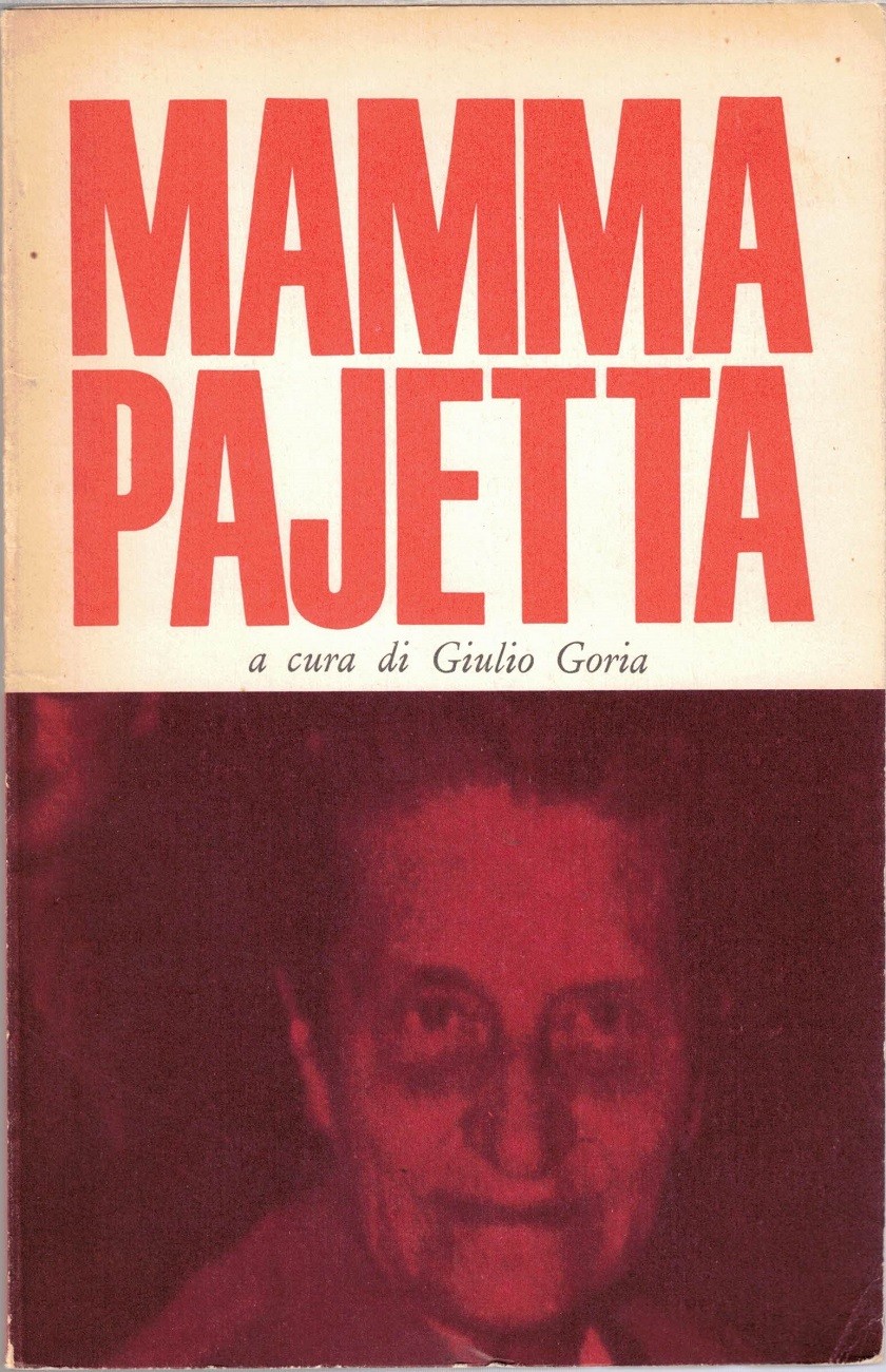 Mamma Pajetta, a cura di G. Goria