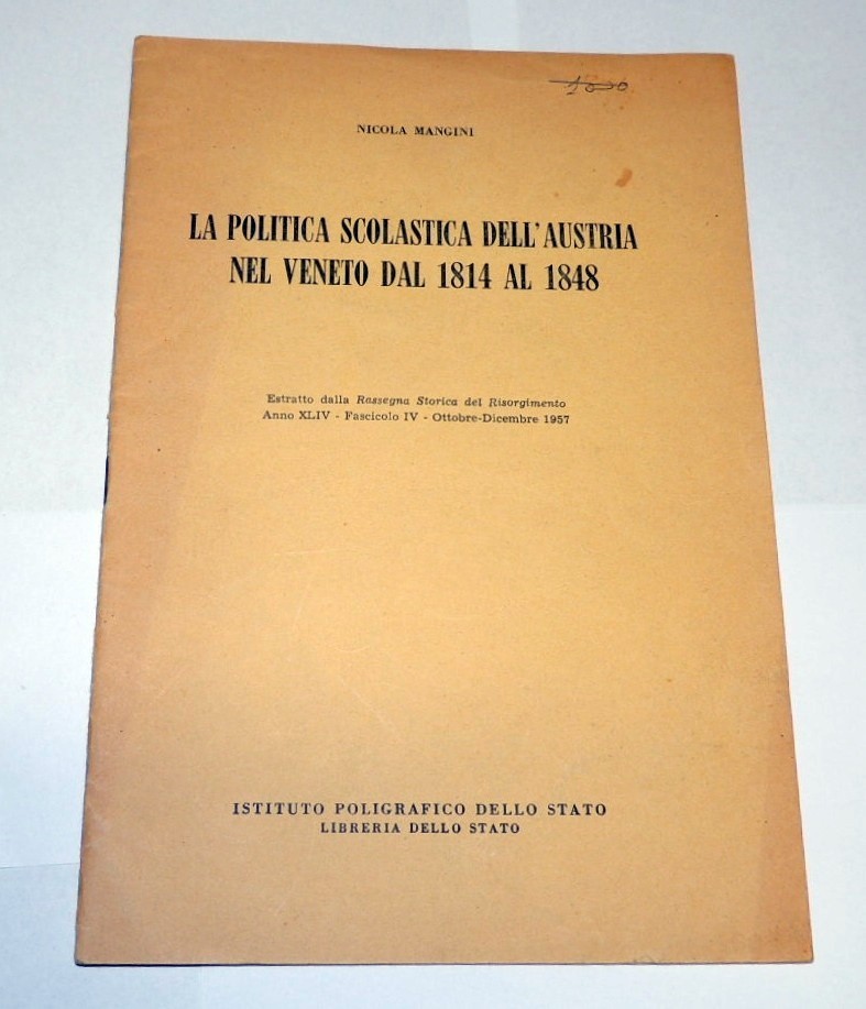 Mangini, La politica scolastica dell'Austria nel Veneto dal 1814 al …