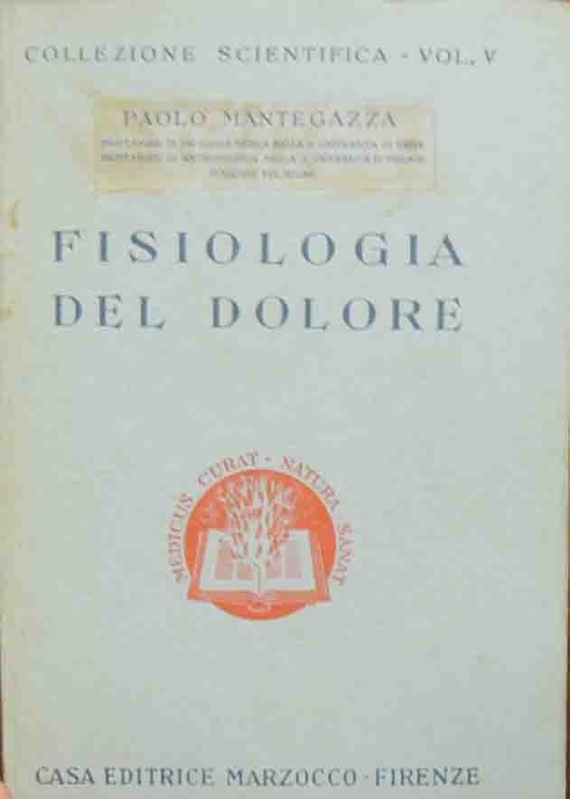 Mantegazza, Fisiologia del dolore