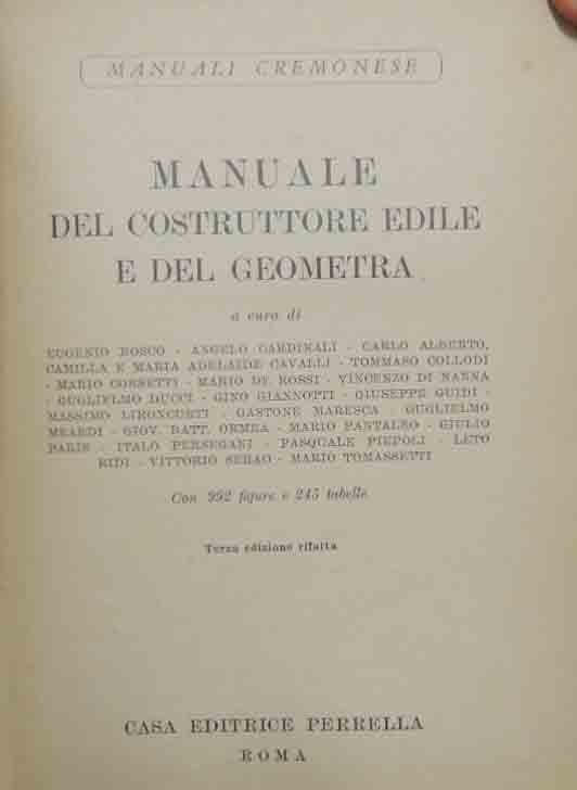 Manuale del costruttore edile e del geometra, a cura di …