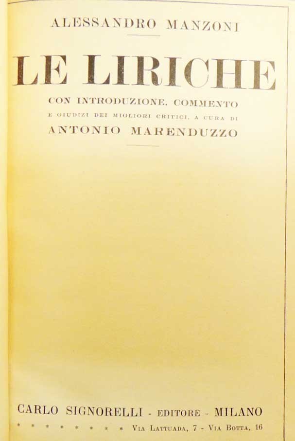 Manzoni, Le liriche, con introduzione, commento e giudizi dei migliori …