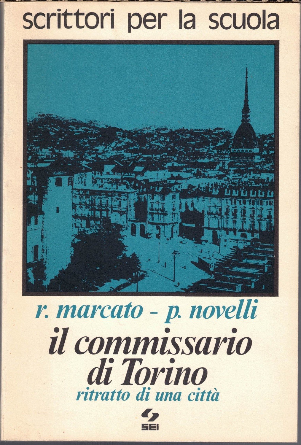 Marcato, Novelli, Il commissario di Torino