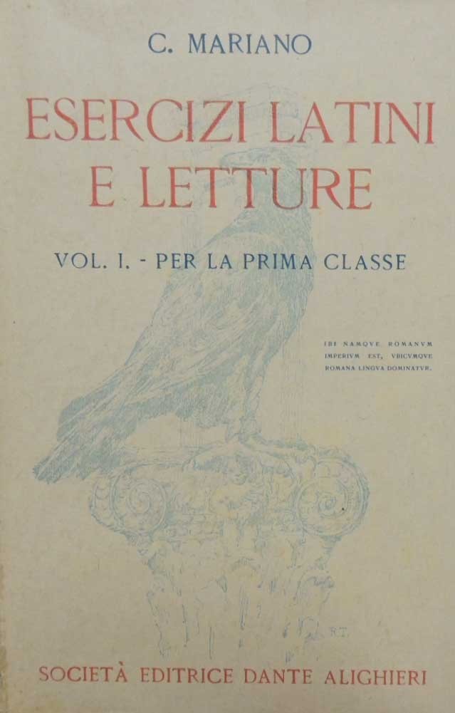 Mariano, Esercizi latini e letture. Volume I