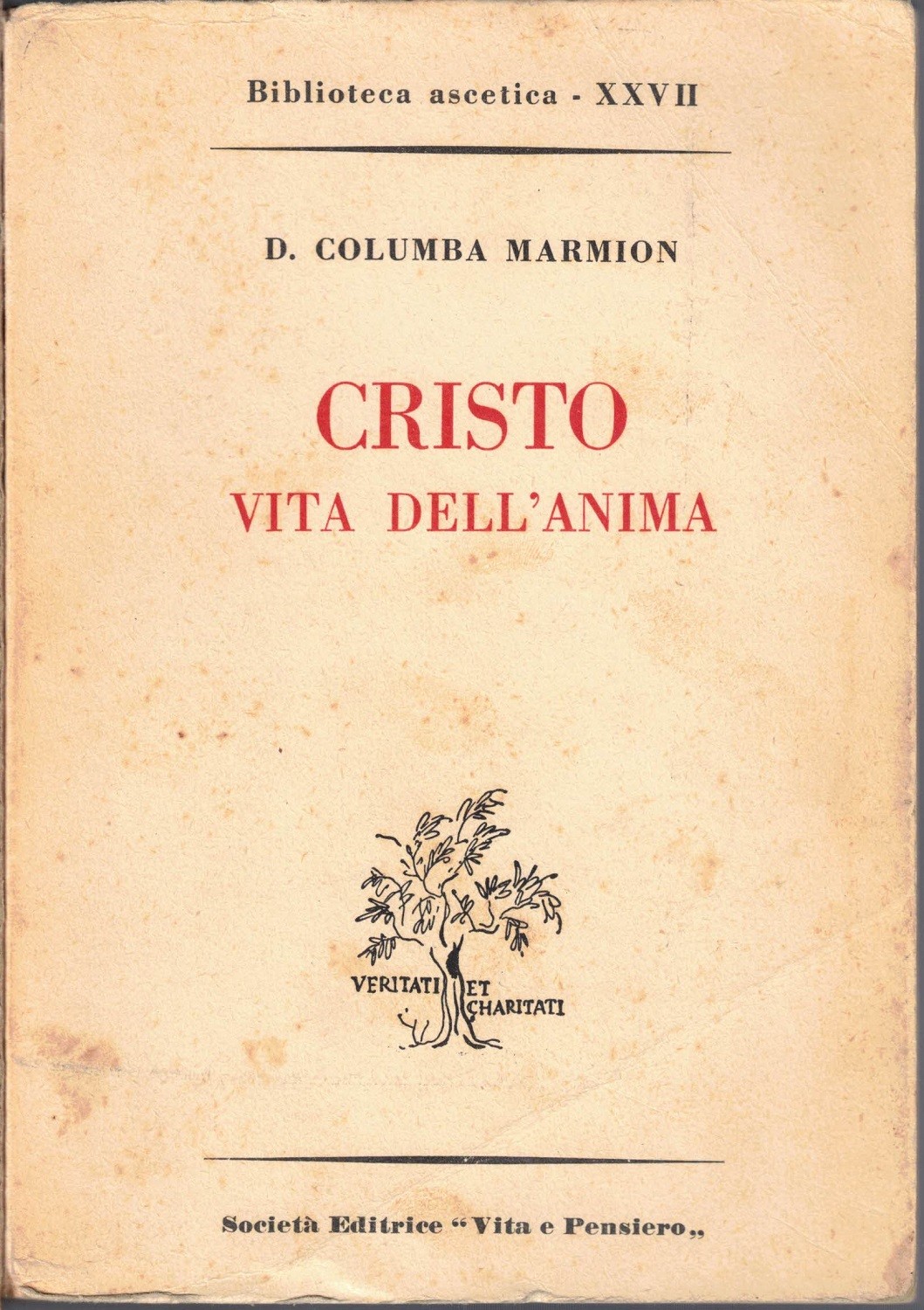 Marmion, Cristo vita dell’anima