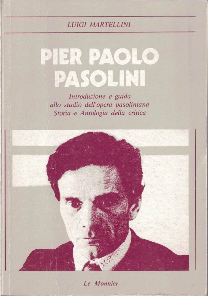 Martellini, Pier Paolo Pasolini