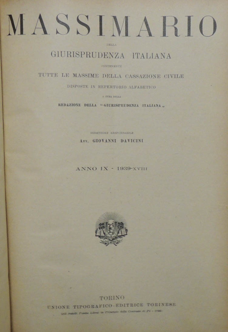 Massimario della giurisprudenza italiana, a. IX, 1939, annata completa rilegata