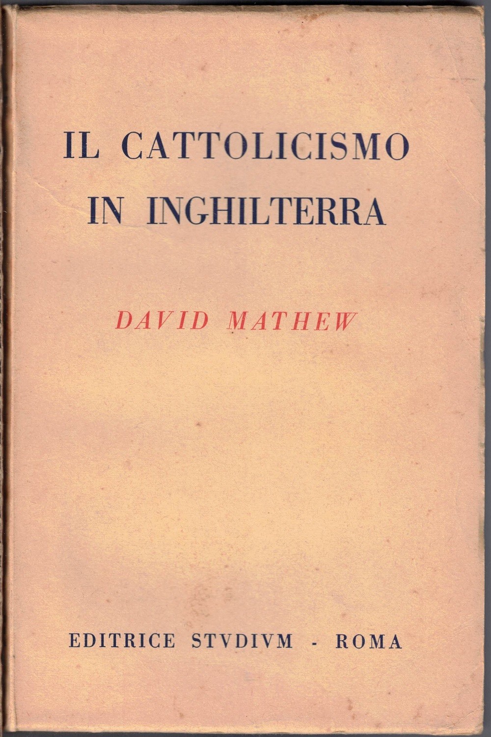 Mathew, Il cattolicismo in Inghilterra
