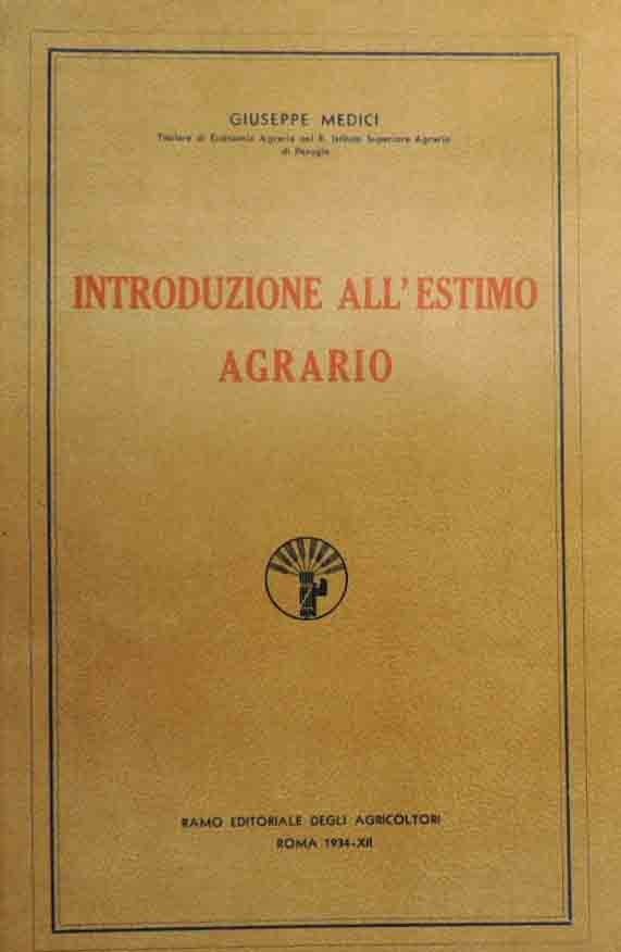 Medici, Introduzione all’estimo agrario