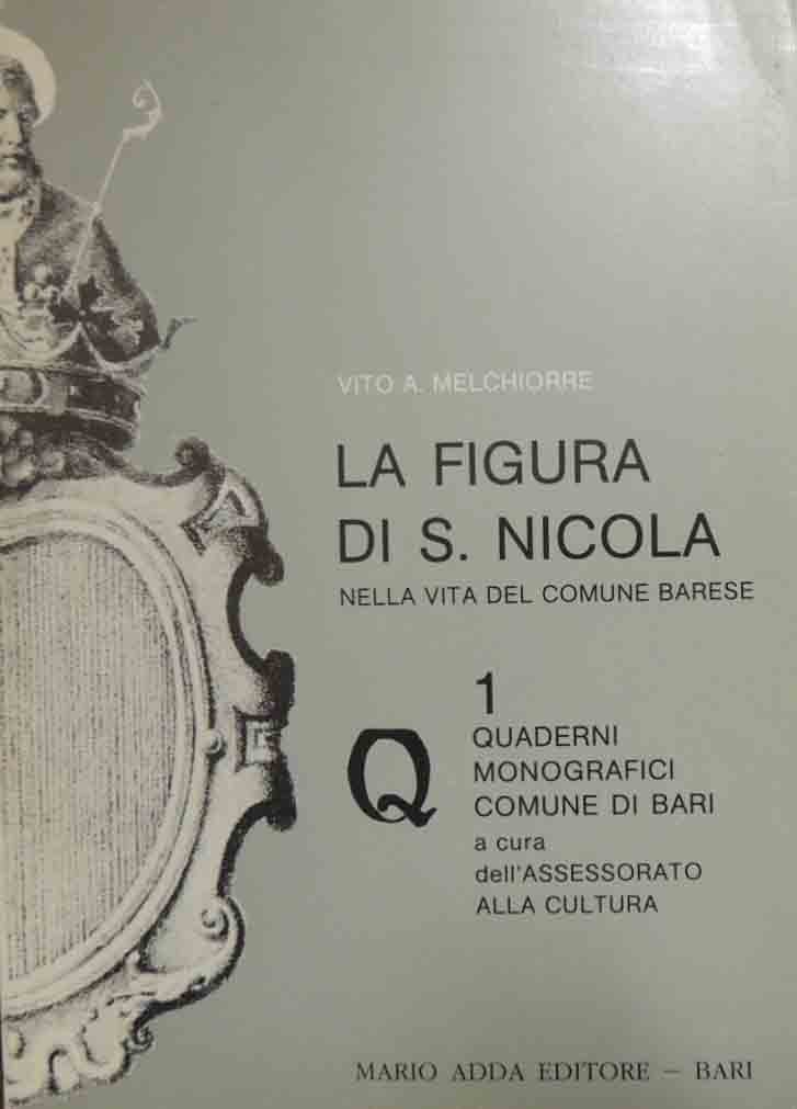 Melchiorre, La figura di S. Nicola nella vita del comune …