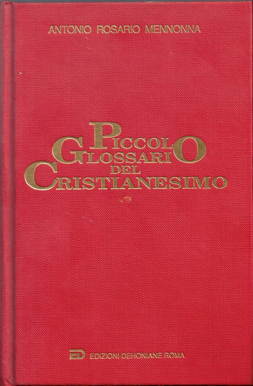 Mennonna, Piccolo glossario del cristianesimo