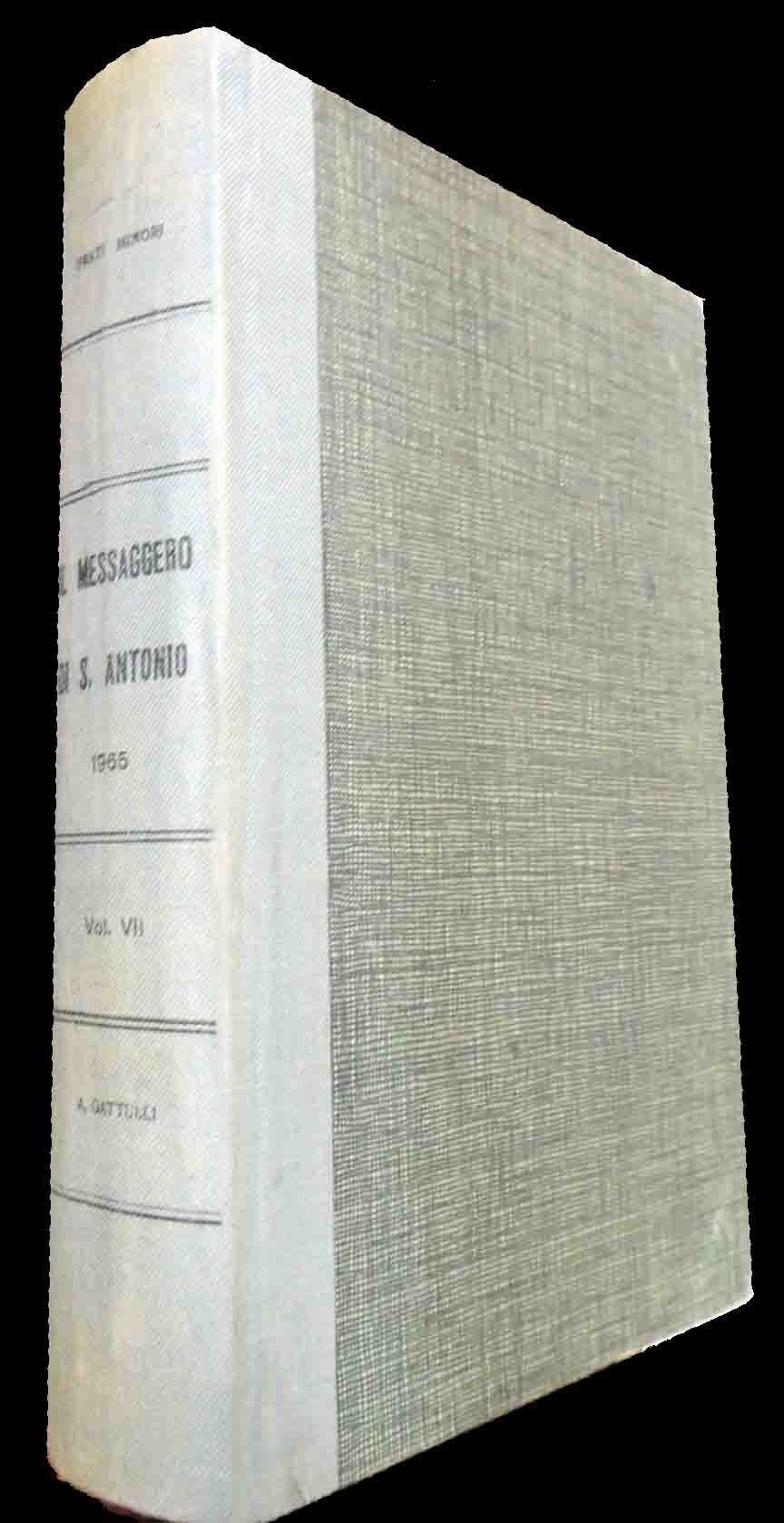 Messaggero di S. Antonio, aa. LXVIII-LXIX, 1965-1966, 21 numeri rilegati