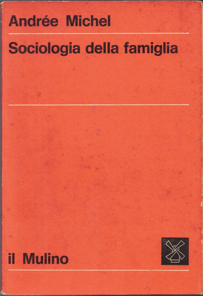 Michel, Sociologia della famiglia