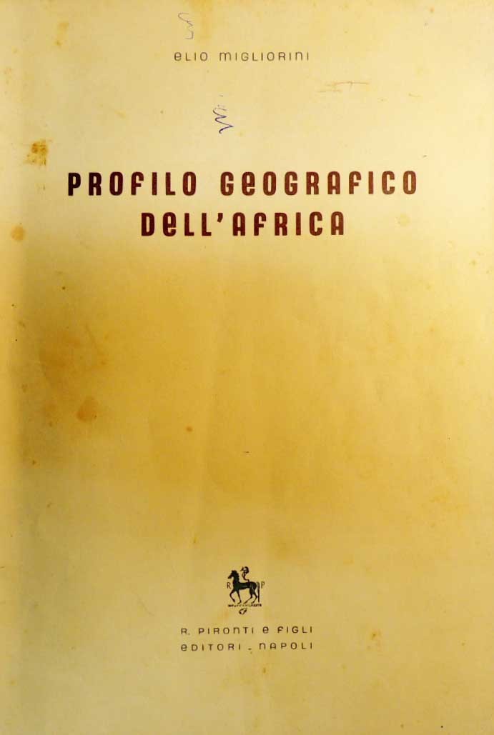 Migliorini, Profilo geografico dell’Africa