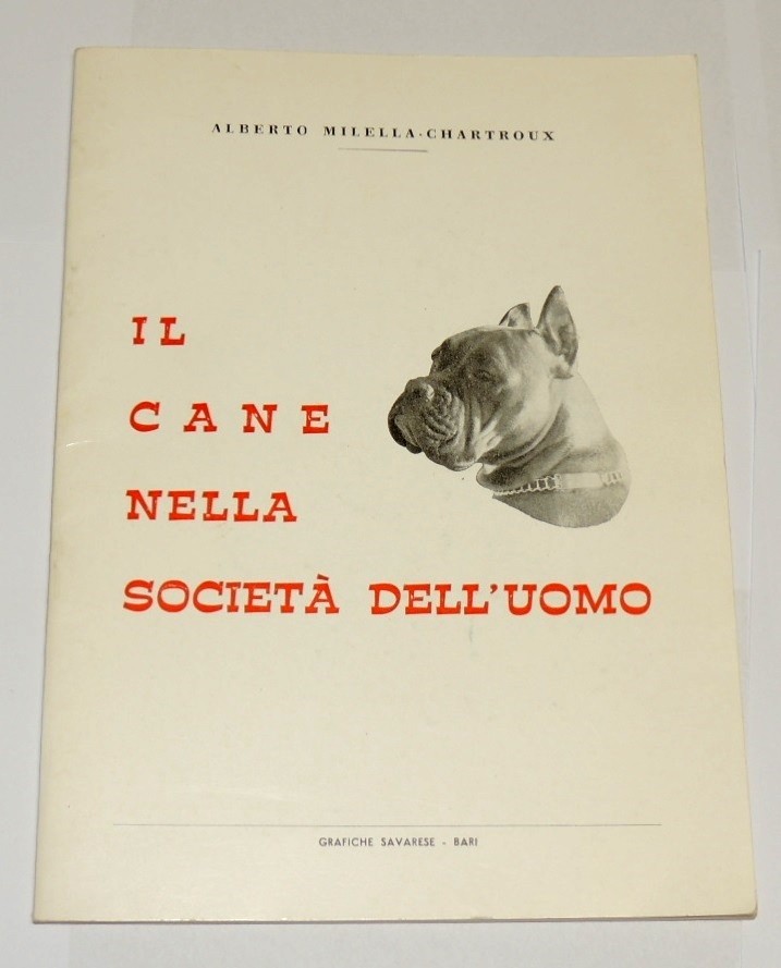 Milella-Chartoux, Il cane nella società dell'uomo