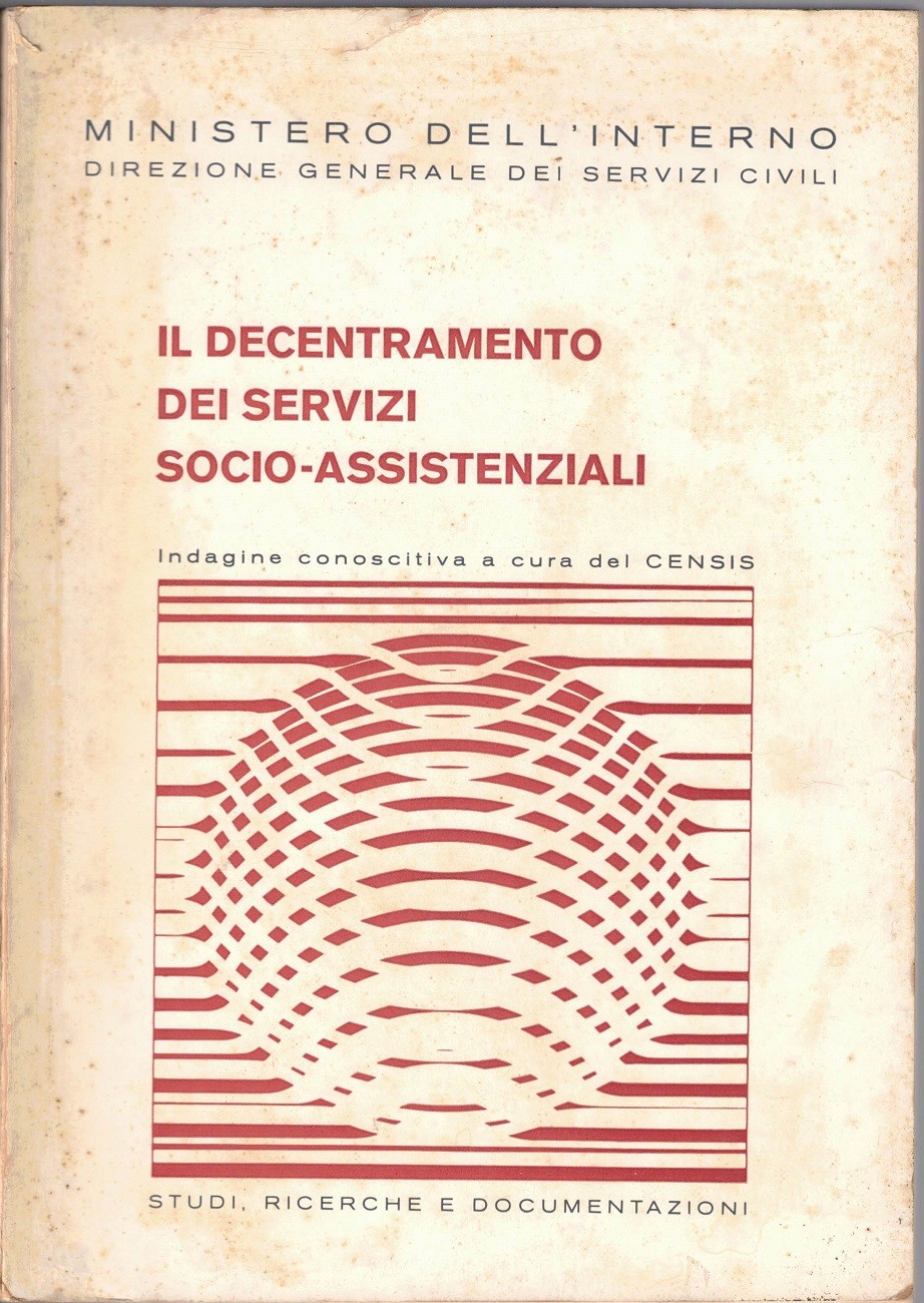 Min. Interno, Il decentramento dei servizi socio-assistenziali