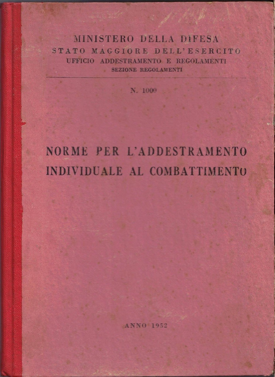 Ministero della Difesa – Stato Maggiore dell’Esercito, Norme per l’addestramento …