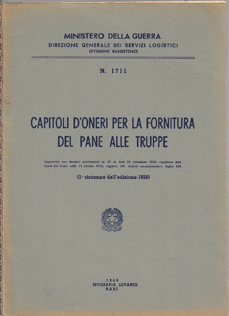 Ministero della guerra, Capitoli d'oneri per la fornitura del pane …