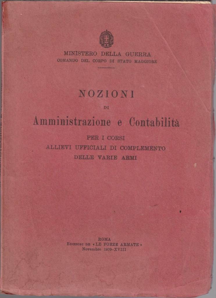 Ministero della Guerra, Nozioni di amministrazione e contabilità per i …