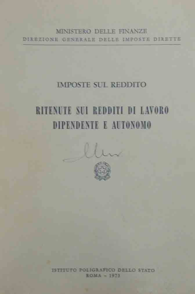 Ministero delle Finanze, Imposte sul reddito. Ritenute sui redditi di …