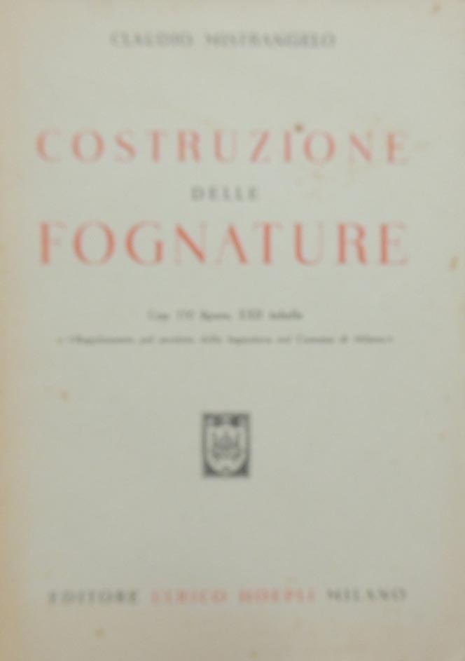 Mistrangelo, Costruzione delle fognature