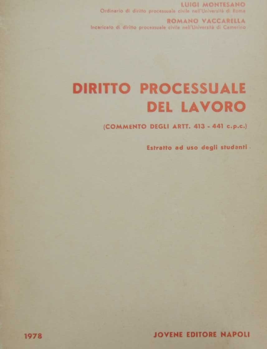 Montesano, Vaccarella, Diritto processuale del lavoro