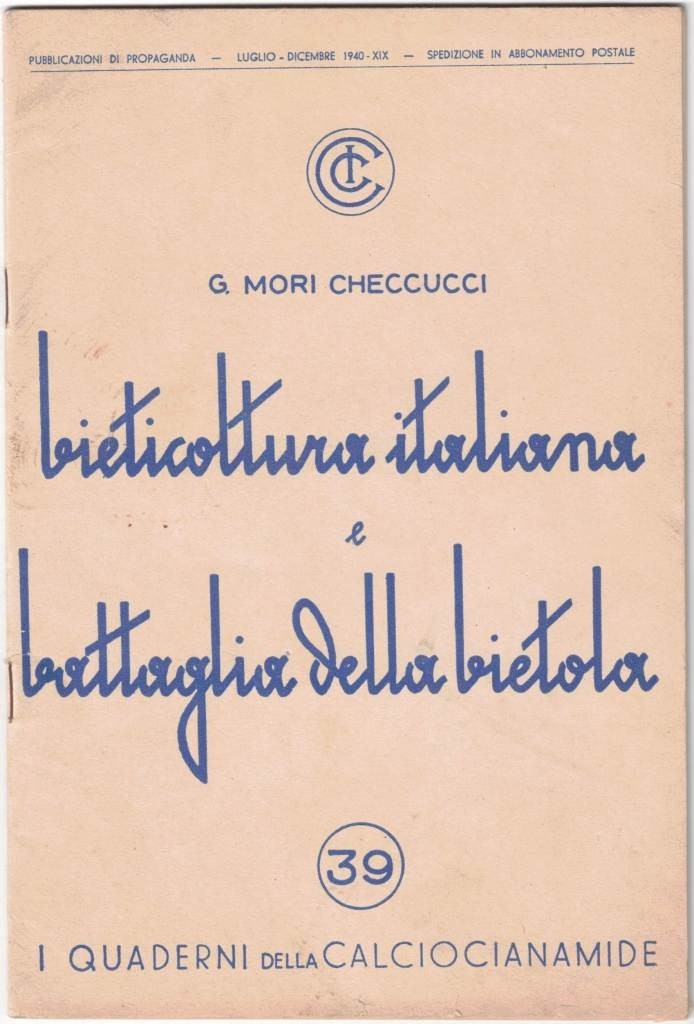 Mori Checcucci, Bieticoltura italiana e battaglia della bietola