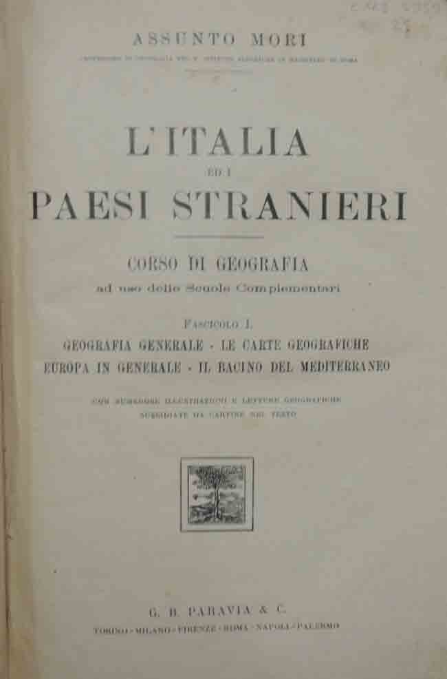 Mori, L’Italia ed i paesi stranieri, fascc. I-II + Mori, …