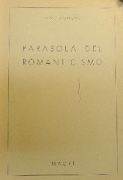 Morrone, Parabola del romanticismo